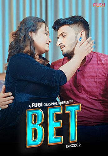 Bet (2024) S01E02 Hindi Fugi Web Series download full movie