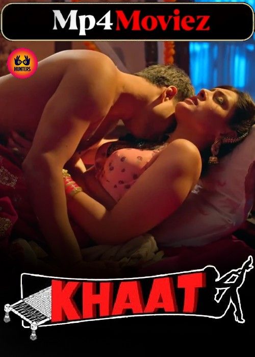 Khaat (2024) Season 01 Part 1 Hindi Hunters Web Series download full movie