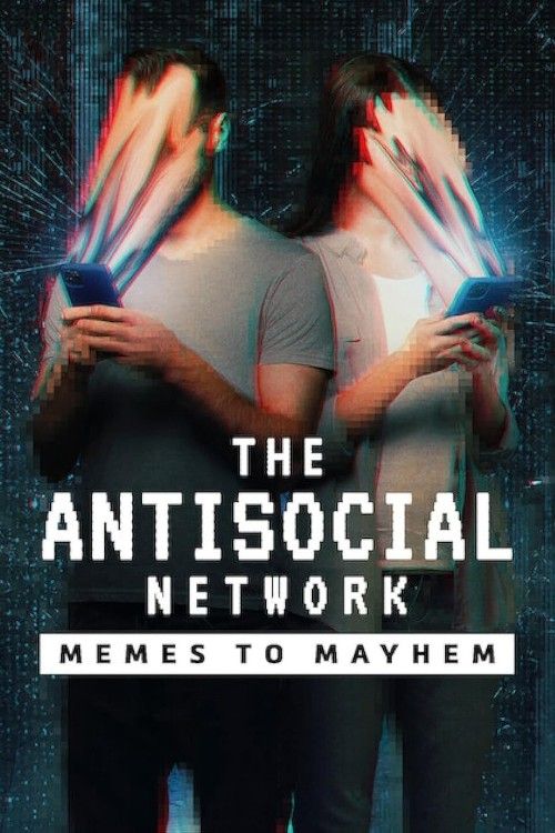 The Antisocial Network: Memes to Mayhem (2024) Hindi Dubbed Movie download full movie